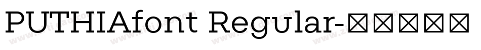 PUTHIAfont Regular字体转换
